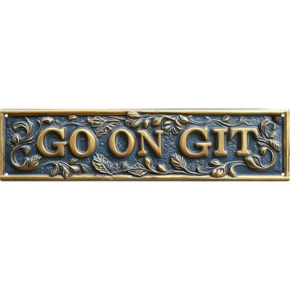 Go on Git Retro Funny Metal Tin Sign - Fall Horror Theme Street Wall Decor for Bar Home College Dorm