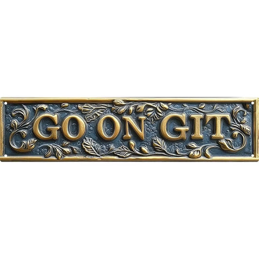 Go on Git Retro Funny Metal Tin Sign - Fall Horror Theme Street Wall Decor for Bar Home College Dorm