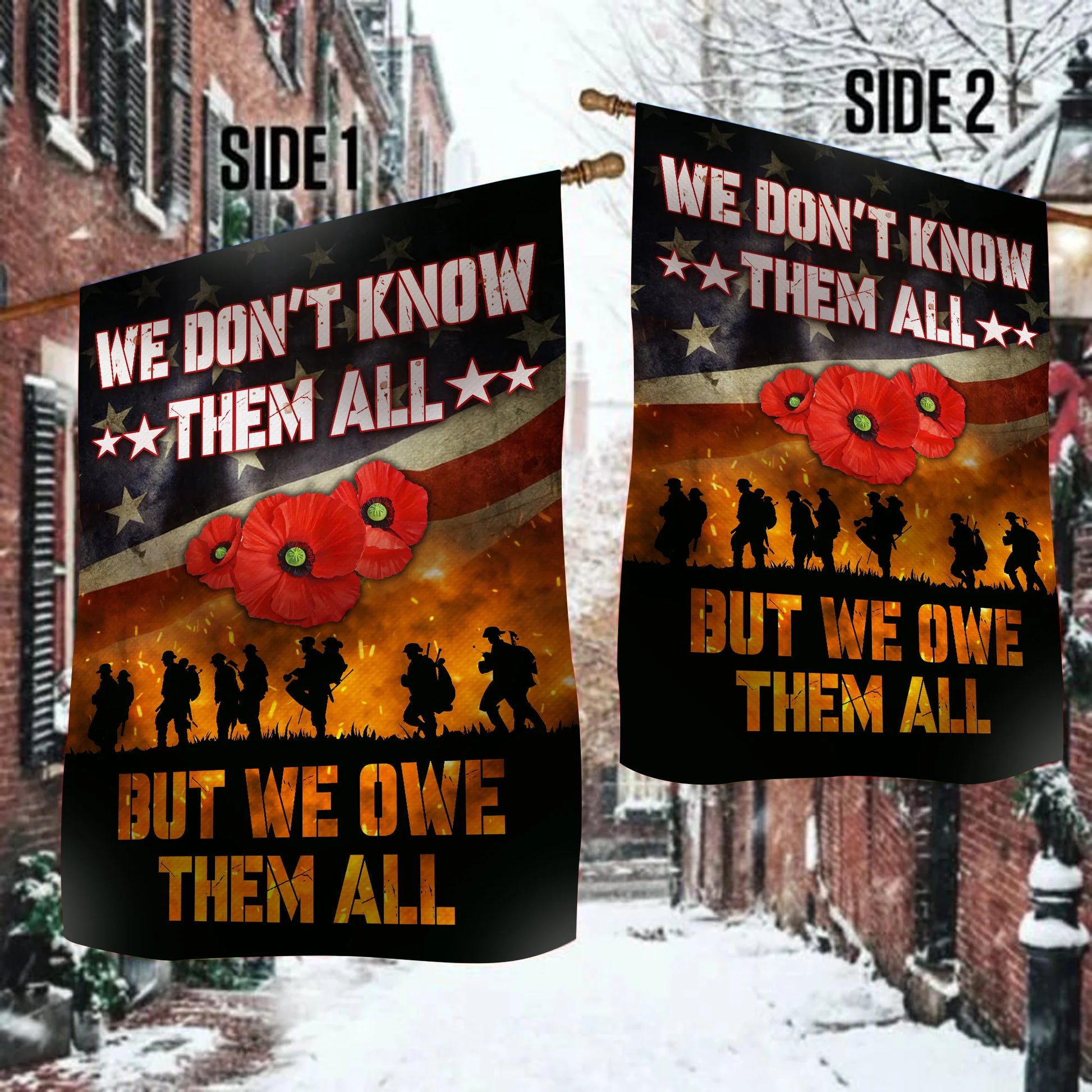 Veteran America Flag, We Do Not Know Them All but We Owe Them All Flag