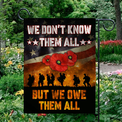 Veteran America Flag, We Do Not Know Them All but We Owe Them All Flag