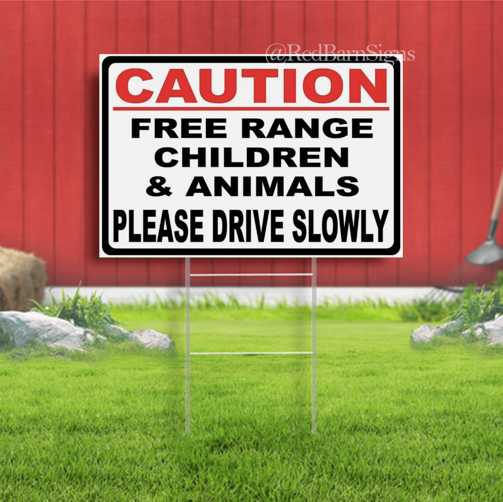 Warning Sign Beware Caution Free Range Children & Animal SLOW down Decor Yard
