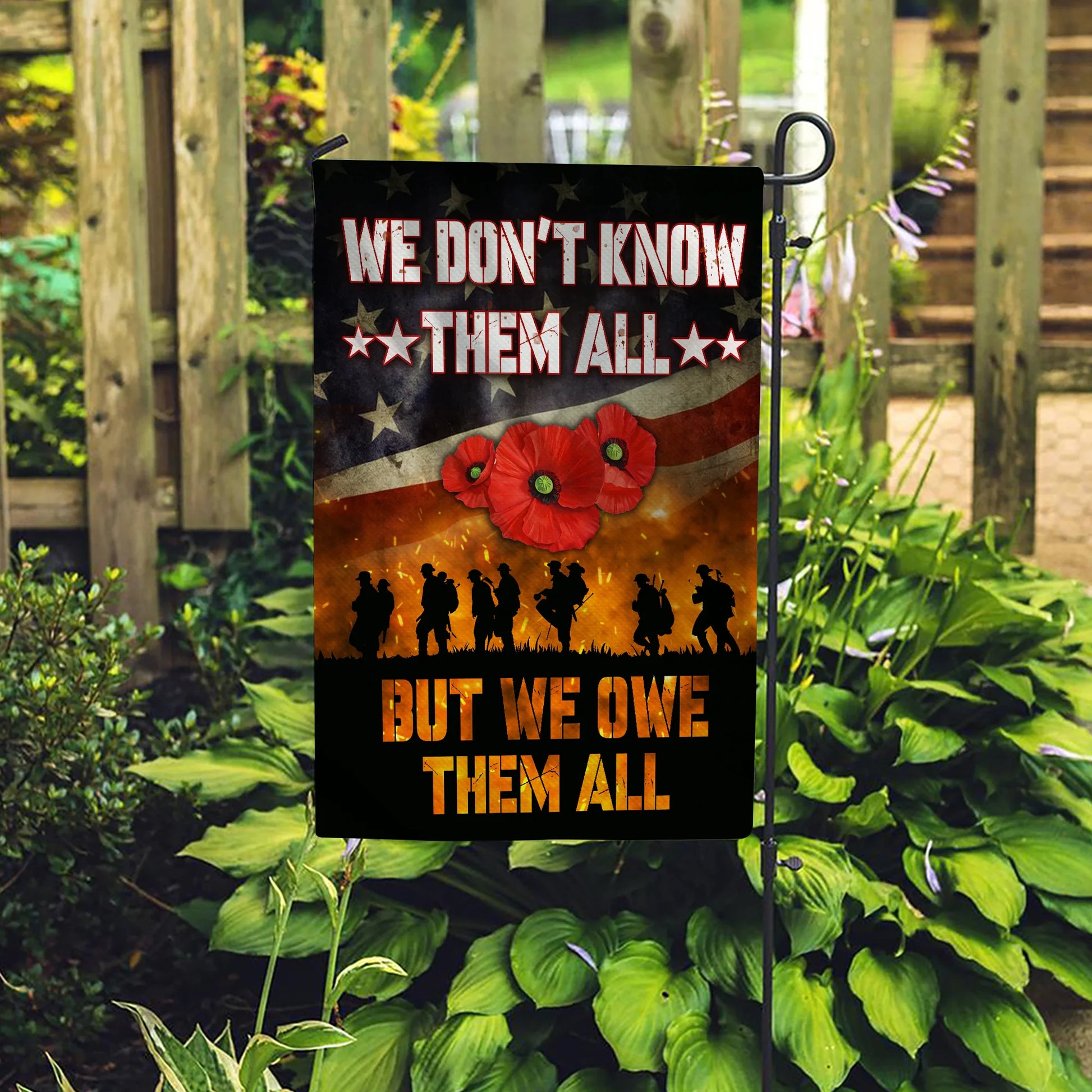 Veteran America Flag, We Do Not Know Them All but We Owe Them All Flag